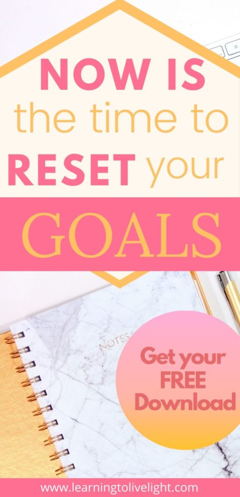 Reset Your Goals Today 